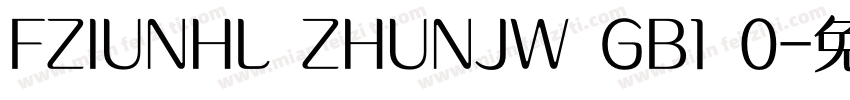 FZIUNHL ZHUNJW GB1 0字体转换